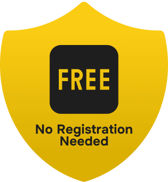 No Registration Needed